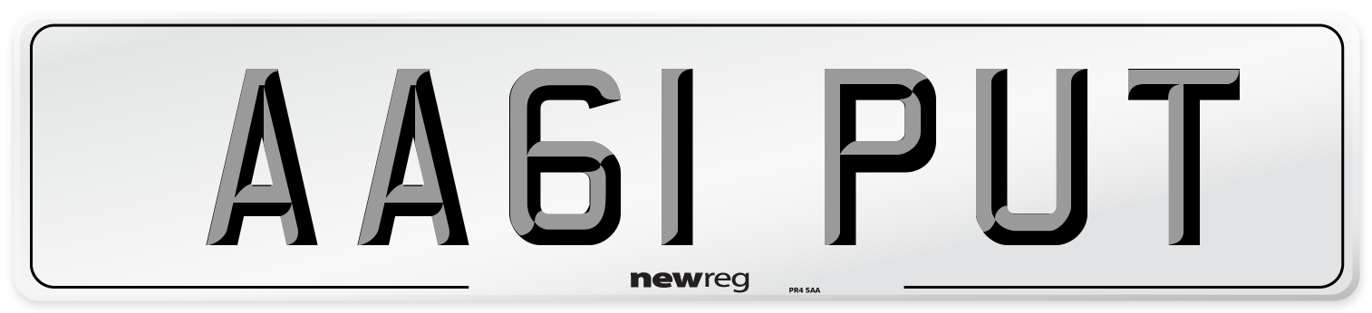 AA61 PUT Number Plate from New Reg